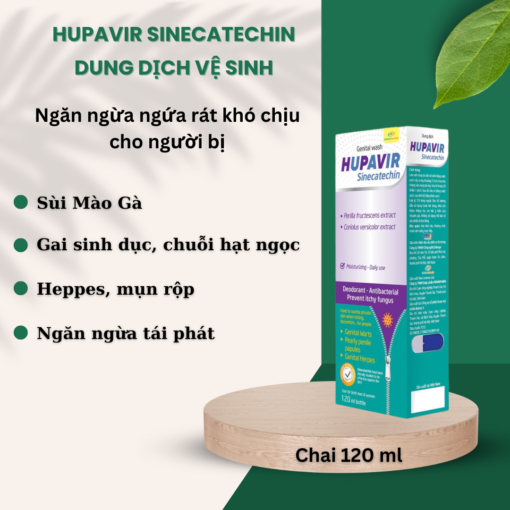 công dụng của dung dịch vệ sinh Hupavir Sinecatechin